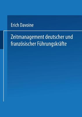 Zeitmanagement Deutscher Und Franzosischer Fuhrungskrafte - Davoine, Eric