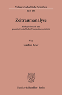 Zeitraumanalyse: Bindeglied Einzel- Und Gesamtwirtschaftlicher Unternehmensstatistik