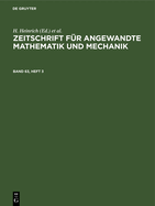 Zeitschrift Fr Angewandte Mathematik Und Mechanik. Band 63, Heft 3