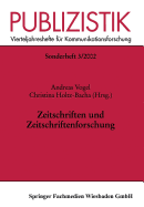 Zeitschriften Und Zeitschriftenforschung - Vogel, Andreas (Editor), and Holtz-Bacha, Christina, Dr. (Editor)