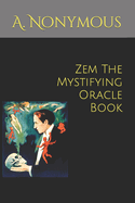 Zem The Mystifying Oracle Book