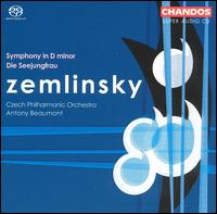 Zemlinsky: Symphony in D major; Die Seejungfrau - Czech Philharmonic; Antony Beaumont (conductor)