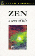 Zen: A Way of Life
