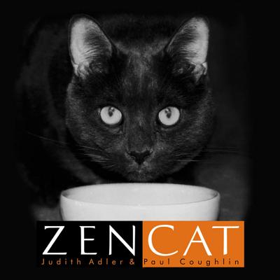 Zen Cat - Adler, Judith (From an idea by), and Coughlin, Paul (Photographer)