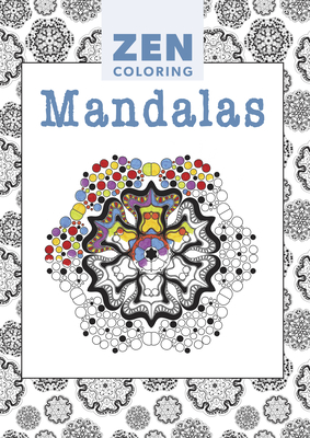 Zen Coloring: Mandalas - GMC