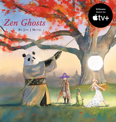 Zen Ghosts (a Stillwater and Friends Book) - 