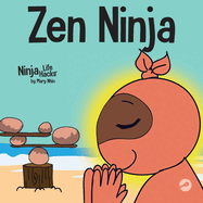 Zen Ninja: A Children's Book About Mindful Star Breathing