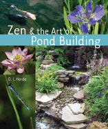 Zen & the Art of Pond Building