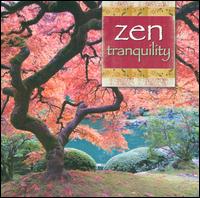 Zen: Tranquility - Various Artists