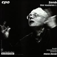 Zender: Shir Hashirim - Julie Moffat (soprano); Martyn Hill (tenor); Roswitha Staege (flute); Uwe Dierksen (trombone);...