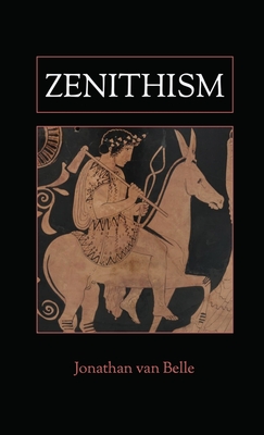 Zenithism - Van Belle, Jonathan