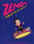 Zenon: Girl of the Twenty-First Century - Sadler, Marilyn