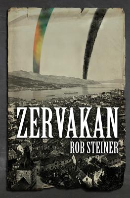 Zervakan - Steiner, Rob