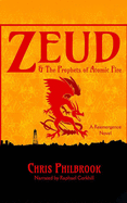 Zeud & the Prophets of Atomic Fire