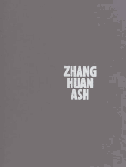 Zhang Huan Ash - Zhang, Huan