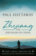 Zhejiang: The Jerusalem of China