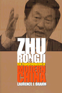 Zhu Ronji and the Transformation of Modern China