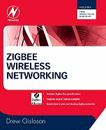 Zigbee Wireless Networking