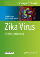 Zika Virus: Methods and Protocols