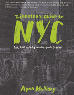 Zinester's Guide to NYC: The Last Wholly Analog Guide to NYC