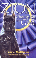 Zion: Champion for God