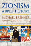 Zionism: A Brief History