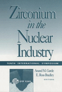 Zirconium in the Nuclear Industry: 10th International Symposium, Stp 1245