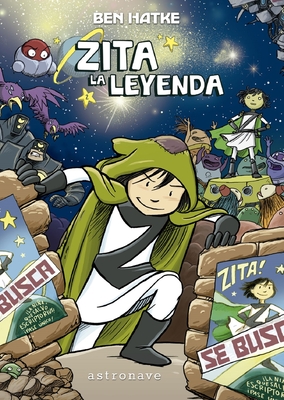 Zita, La Leyenda - Hatke, Ben