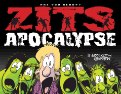 Zits Apocalypse: Are You Ready? Volume 32