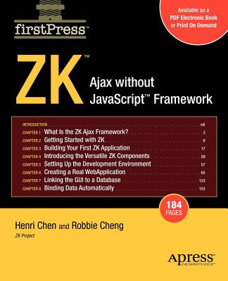 Zk: Ajax Without the JavaScript Framework - Chen, Henri, and Cheng, Amy