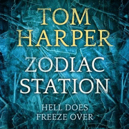 Zodiac Station: Perfect for fans of Michael Crichton and Dan Brown