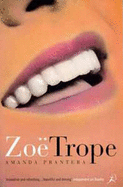 Zoe Trope - Prantera, Amanda