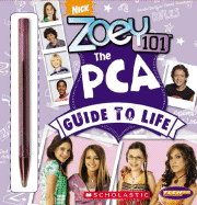 Zoey 101 PCA Guide to Life