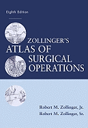 Zollinger's Atlas of Surgical Operations, Eighth Edition