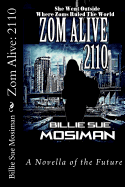 Zom Alive: 2110 - Mosiman, Billie Sue