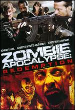 Zombie Apocalypse: Redemption - Ryan Thompson