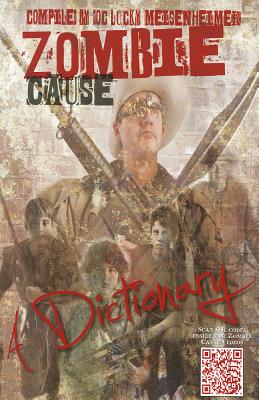 Zombie Cause Dictionary - Meisenheimer, Doc Lucky