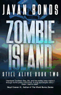 Zombie Island: Still Alive Book Two