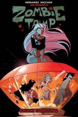 Zombie Tramp Volume 22: Blood Diamonds Are Forever - Hernandez, Vince, and D'Andria, Nicole (Editor), and Maccagni, Marco