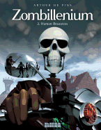 Zombillenium, Volume 2: Human Resources