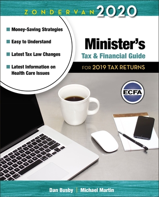 Zondervan 2020 Minister's Tax and Financial Guide: For 2019 Tax Returns - Busby, Dan, and Martin, Michael