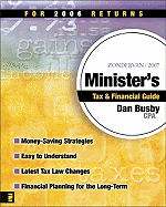 Zondervan Minister's Tax & Financial Guide: For 2006 Returns