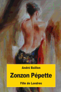 Zonzon Ppette: Fille de Londres