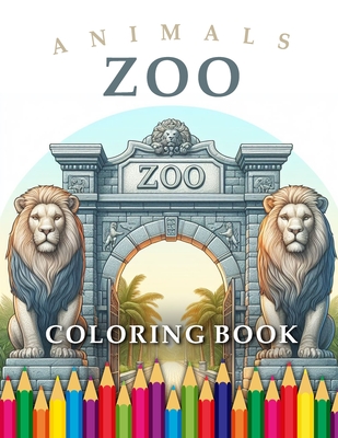 Zoo Animals Coloring Book: For Adults & Children - Color Books, My