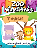 Zoo Animals Facts Coloring Book for kids: Learn Fun Facts and Color 56 Illustrations in Kawaii Style of 28 Animals from Around the World in Both English and Spanish. For kids Ages 4-8