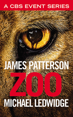 Zoo - Patterson, James, and Ledwidge, Michael