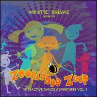 Zoodlebee Zoup - Mystic Drumz