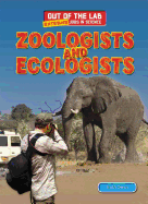 Zoologists and Ecologists