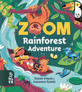 Zoom: Rainforest Adventure