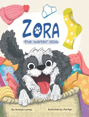 Zora, The Water Dog - Lowney, Amanda